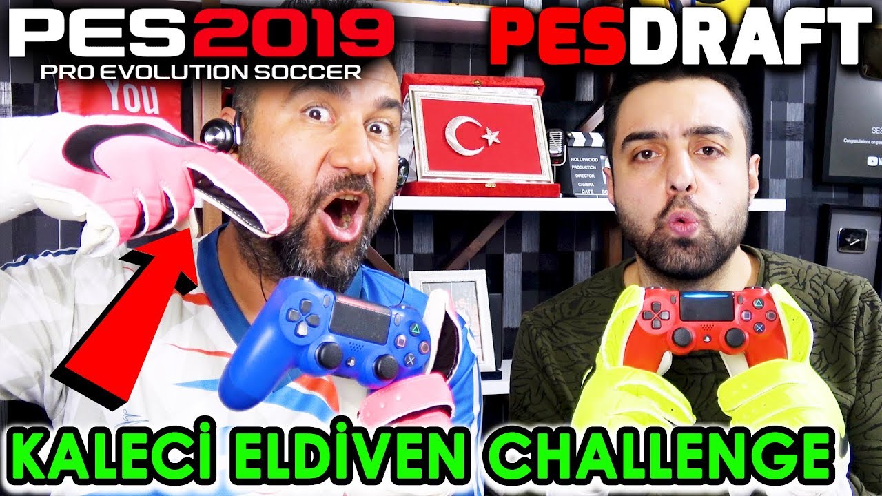 KALECİ ELDİVENLERİ İLE PES OYNAMA CHALLENGE! | PES 2019 PESDRAFT